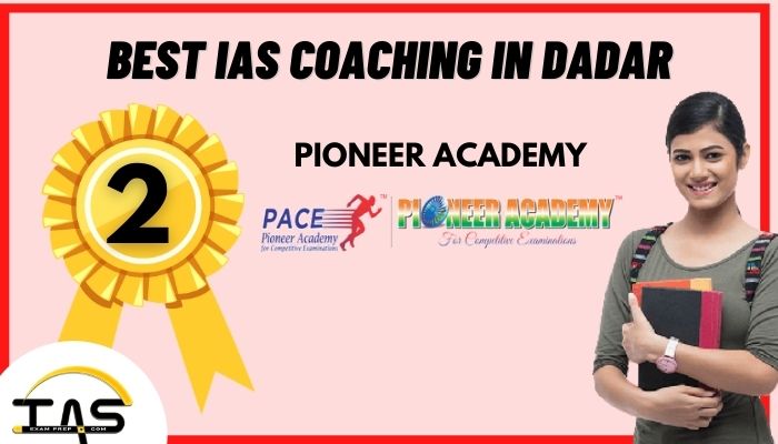 Top IAS Coaching in Dadar