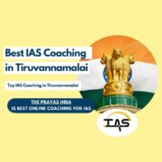 Top IAS Coaching Institutes in Tiruvannamalai