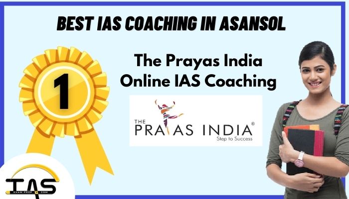 Top IAS Coaching in Asansol