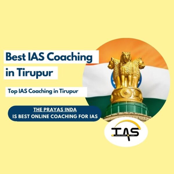 Best IAS Coaching Centres in Tirupur