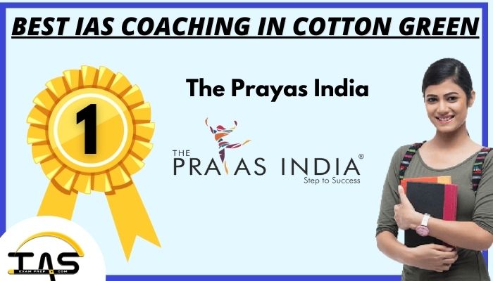 Best IAS Coaching Centre in Cotton Green