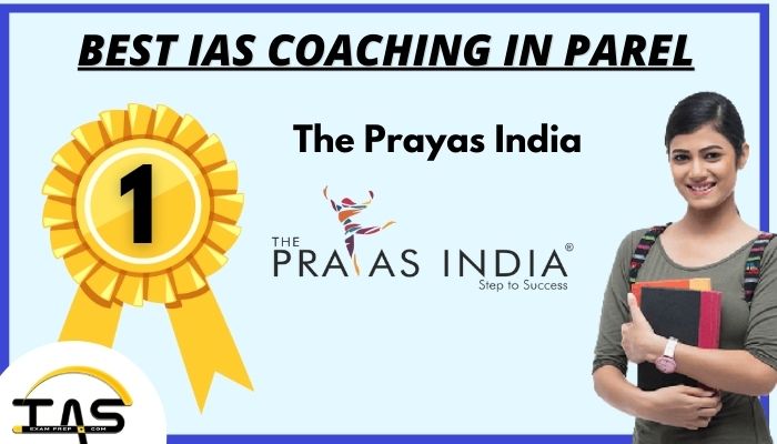 Top IAS Coaching Centre in Parel