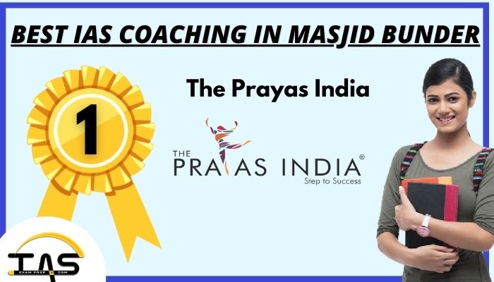Best IAS Coaching Institute in Masjid Bunder