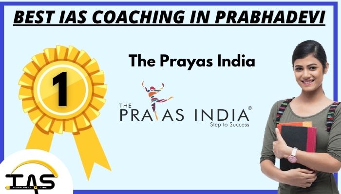 Best UPSC Coaching Institute in Prabhadevi