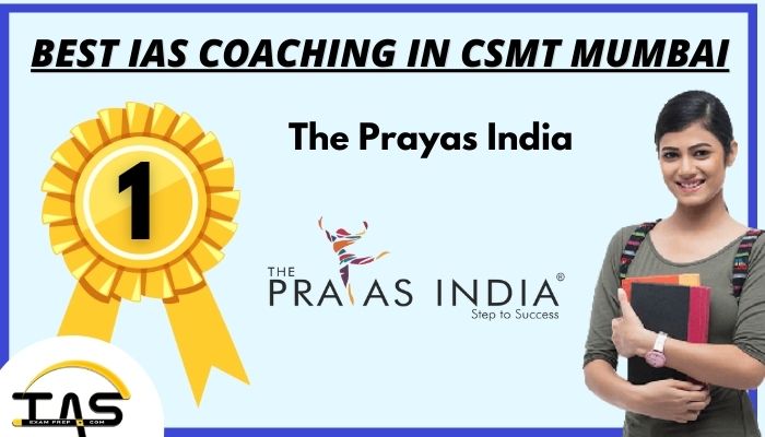 Best IAS Coaching Institutes in CSMT